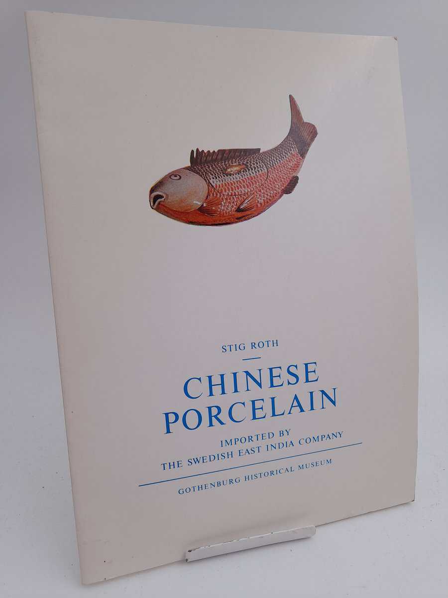 Stig Roth : Chinese porcelain