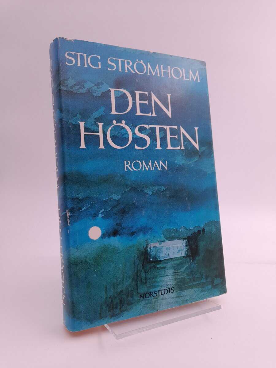 Stig Strömholm : Den hösten