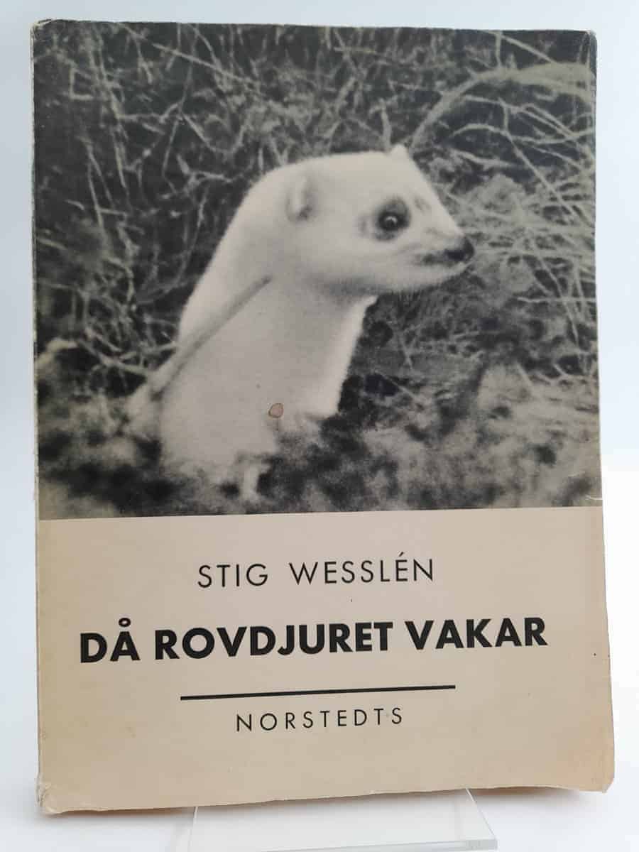 Stig Wesslén : Då rovdjuret vakar