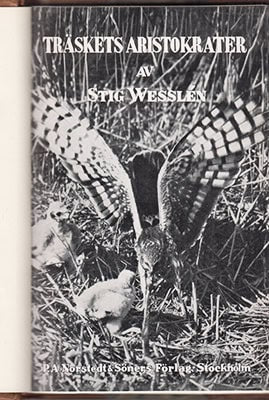 Stig Wesslén : Träskets aristokrater