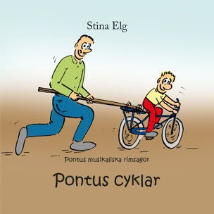 Stina Elg : Pontus cyklar
