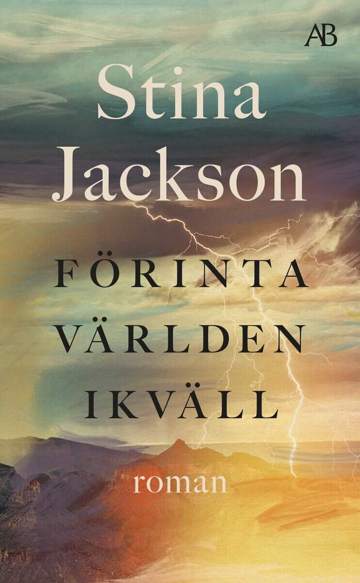 Stina Jackson : Förinta världen ikväll
