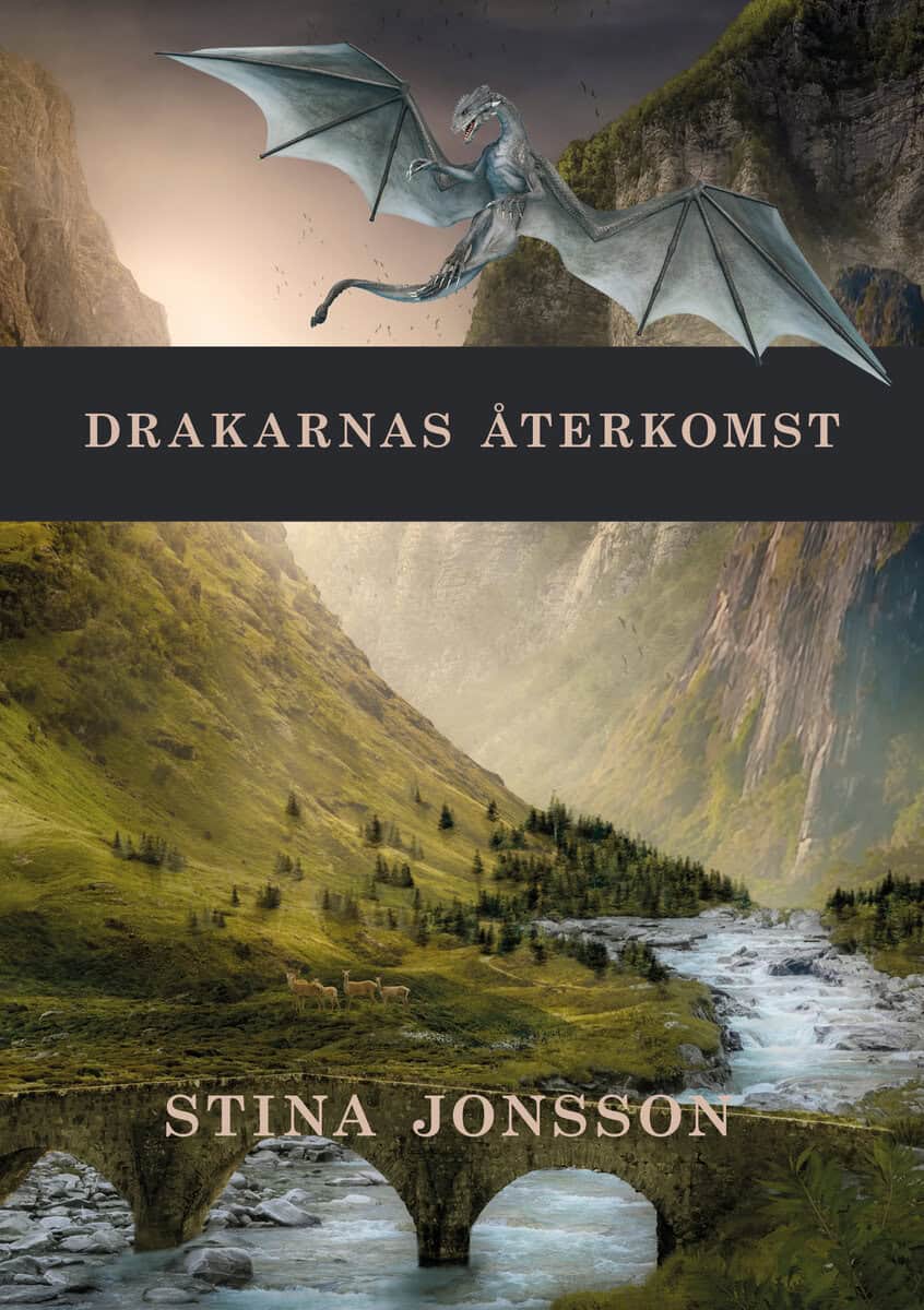 Stina Jonsson : Drakarnas återkomst