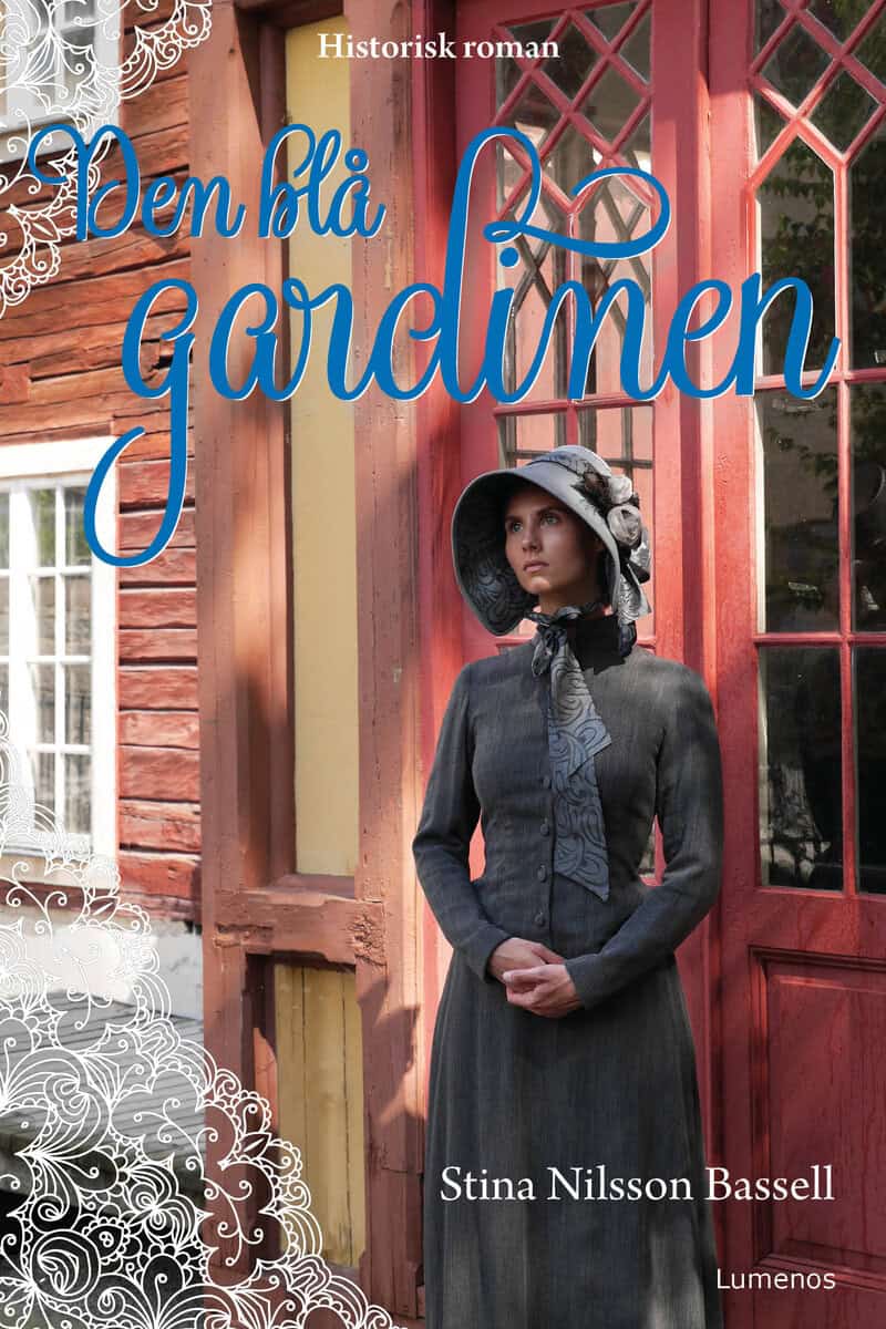 Stina Nilsson Bassell : Den blå gardinen