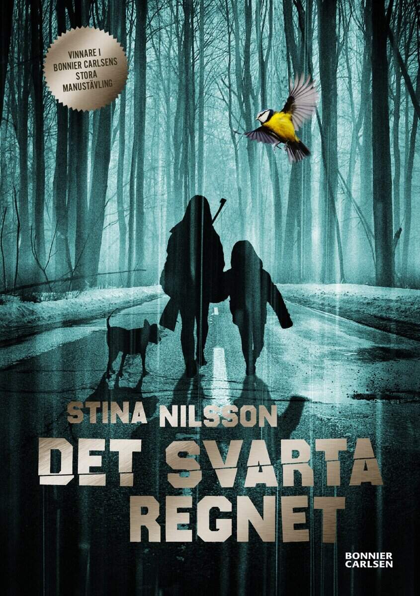 Stina Nilsson : Det svarta regnet