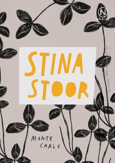 Stina Stoor : Monte Carlo