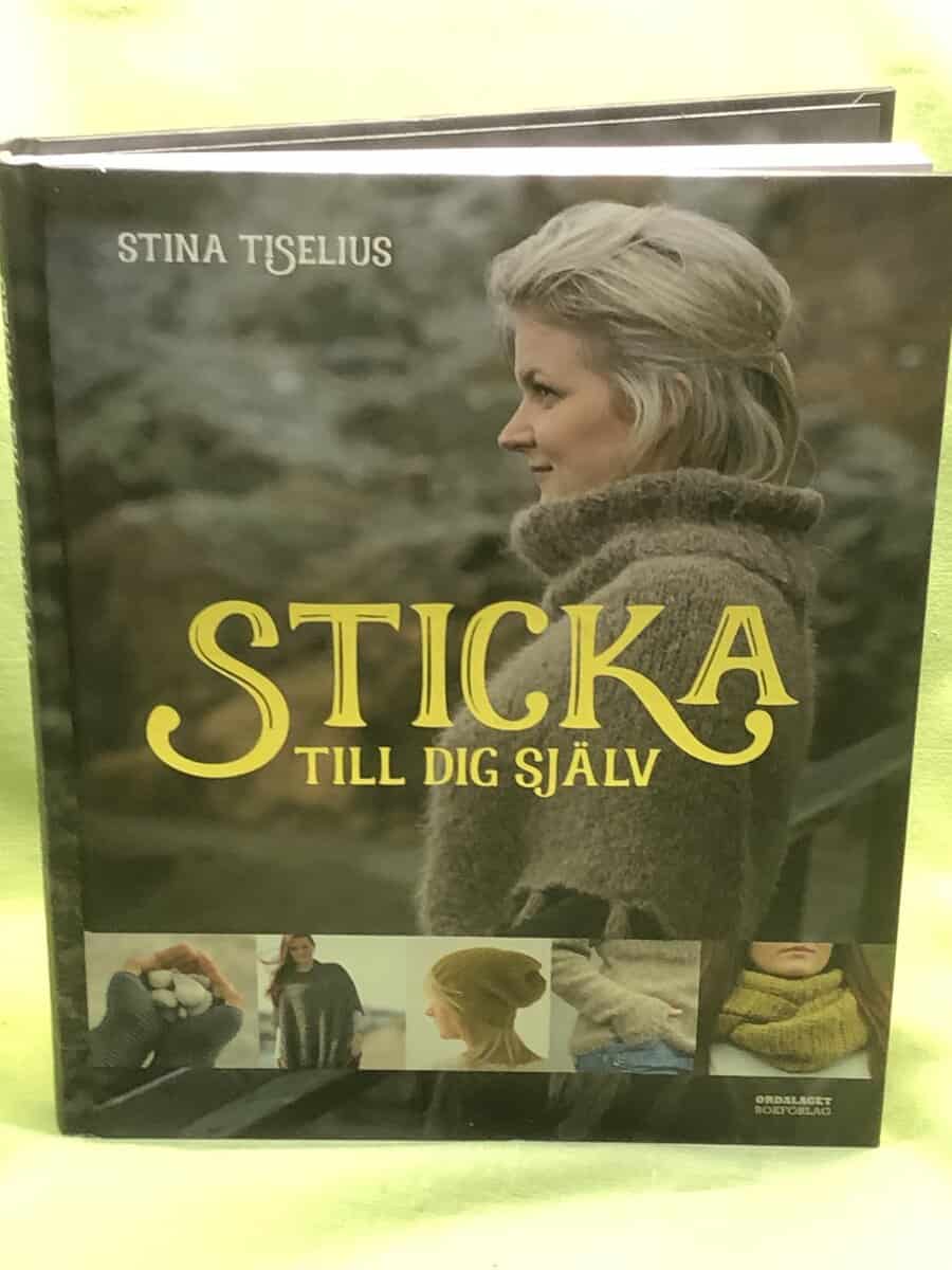 Stina Tiselius : Sticka till dig själv
