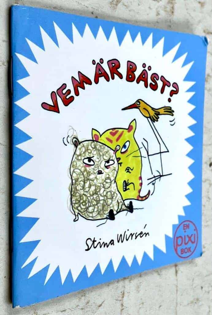 Stina Wirsén : Vem är bäst? [Pixibok]