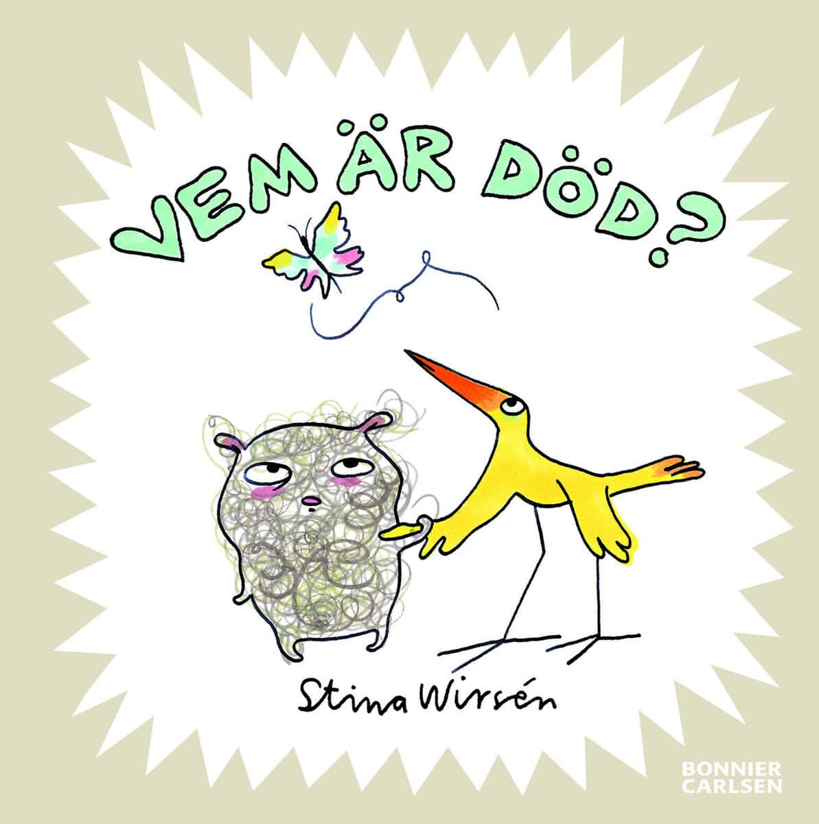 Stina Wirsén : Vem är död?