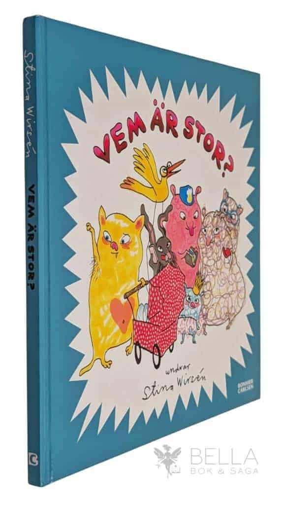 Stina Wirsén : Vem är stor?
