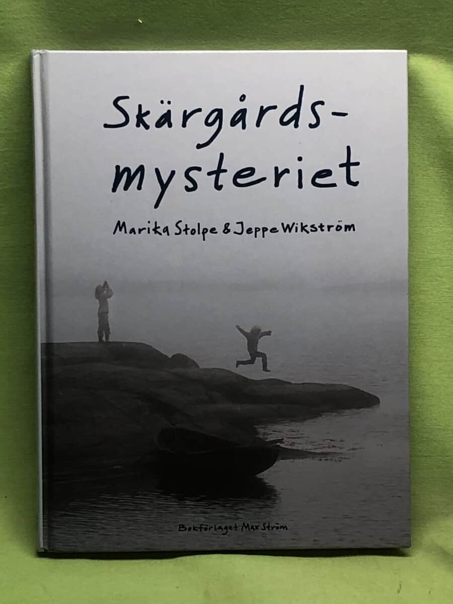 Stolpe, Marika ; Wikström, Jeppe : Skärgårdsmysteriet