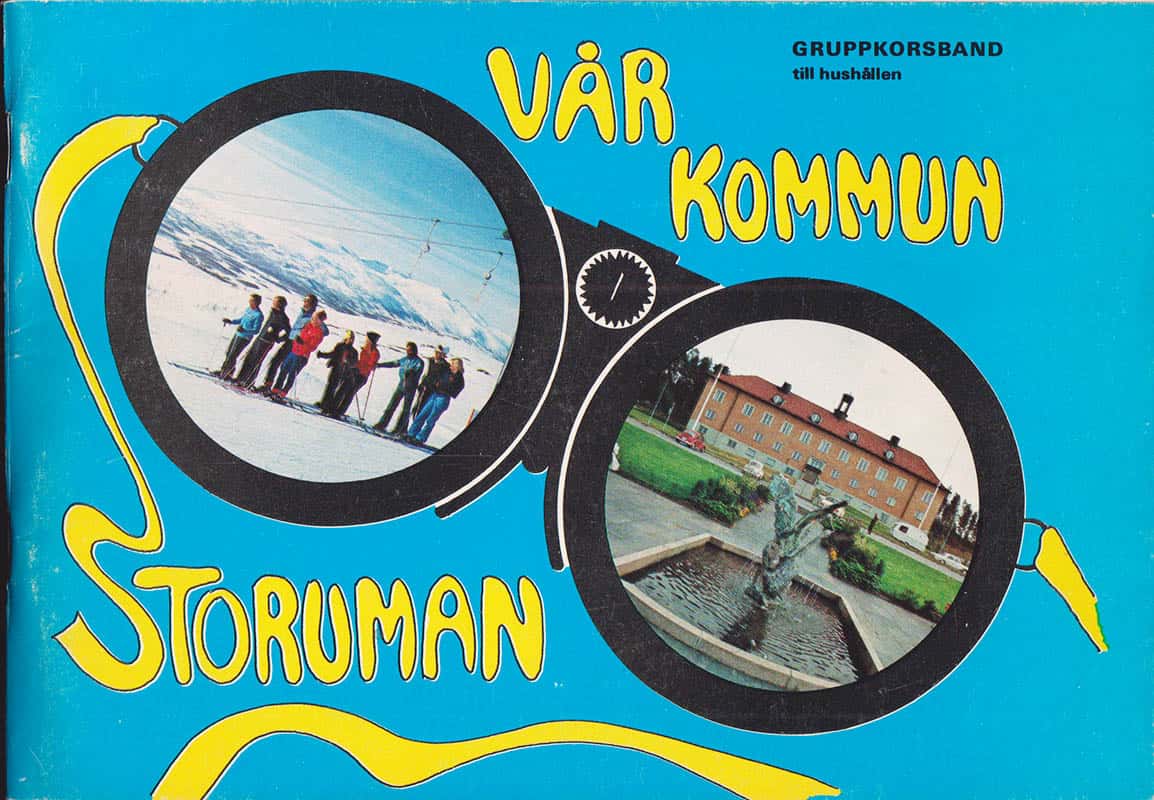 [Storuman ; Västerbotten] : Vår kommun Storuman