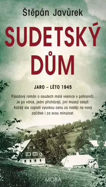 Štěpán Javůrek : Sudetský dům