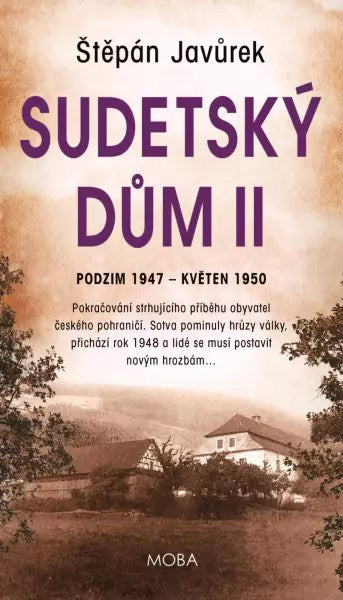 Štěpán Javůrek : Sudetský dům