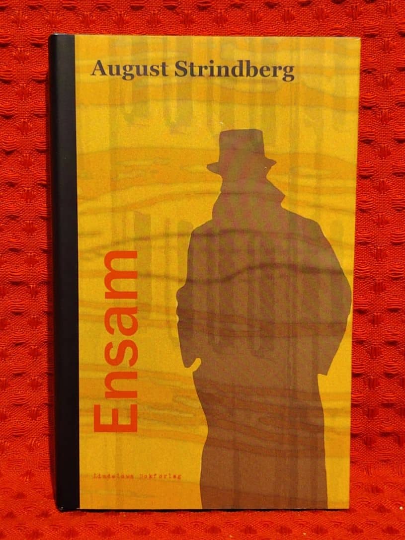 Strindberg, August, 1849-1912 : Ensam