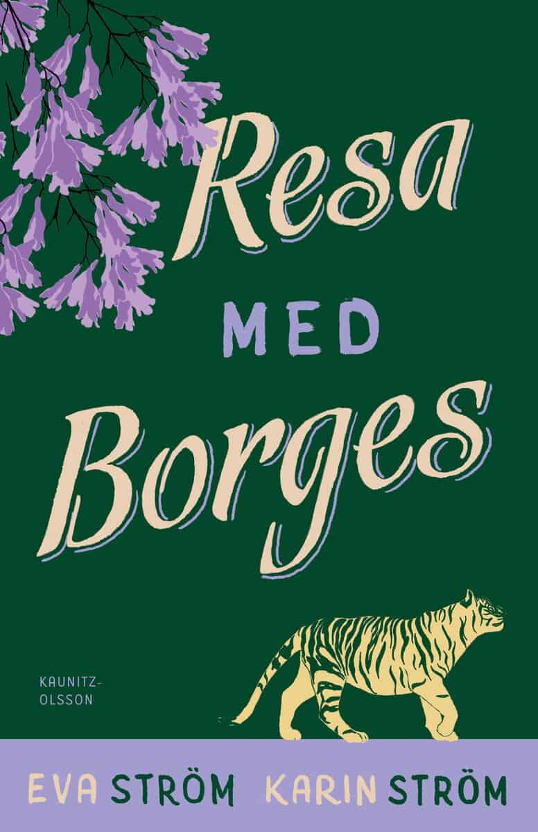 Ström, Eva ; Ström, Karin : Resa med Borges