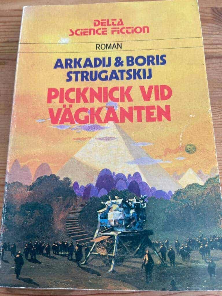 Strugackij, Arkadij Natanovič̌ ; Strugackij, Boris Natanovič ; Rehnström, Kjell : Picknick vid vägkanten