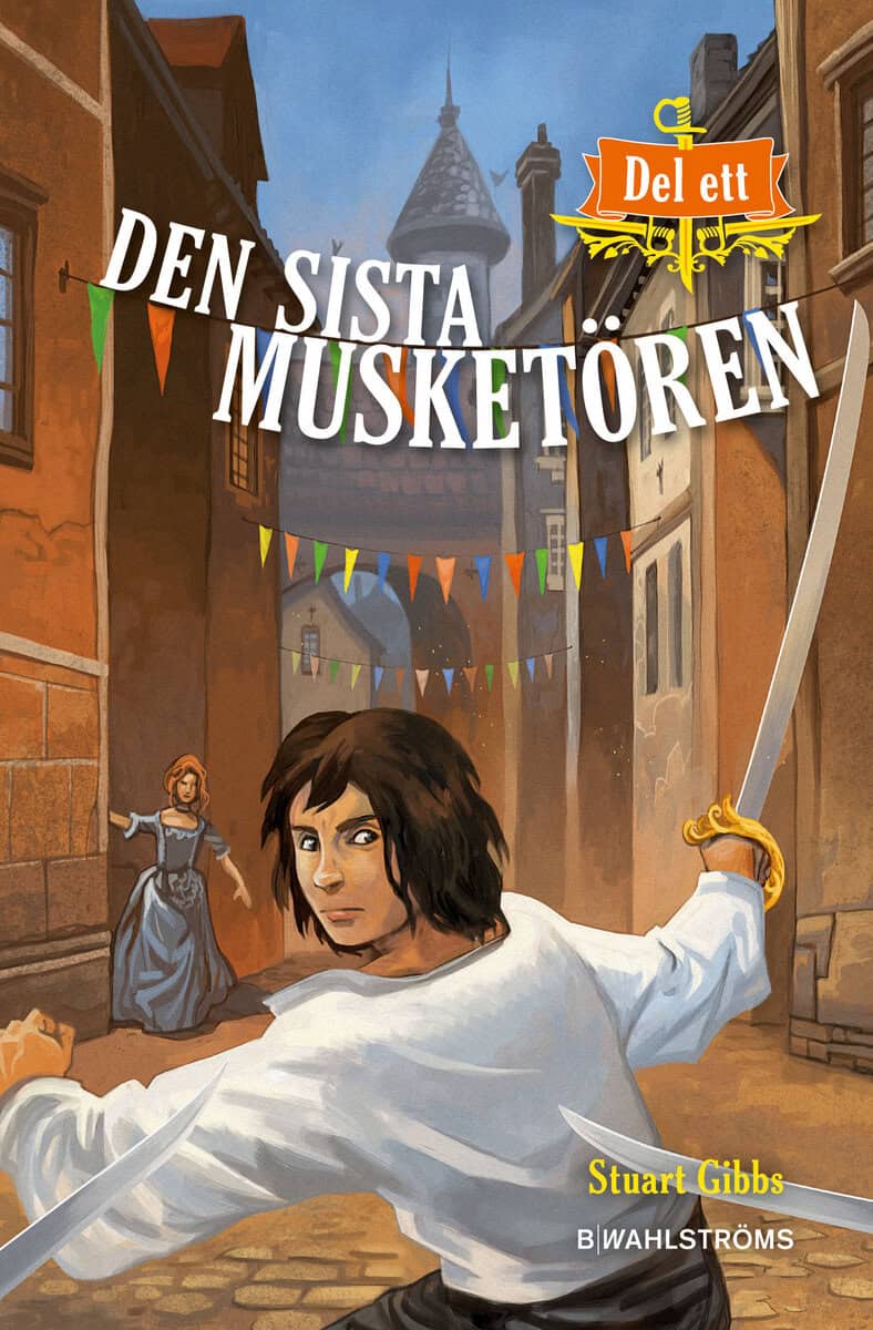 Stuart Gibbs : Den siste musketören