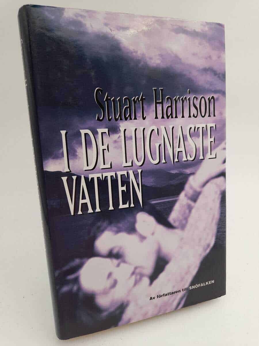 Stuart Harrison : I de lugnaste vatten
