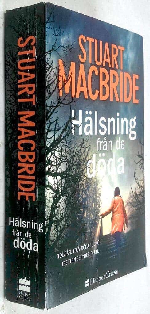 Stuart MacBride : Hälsning från de döda