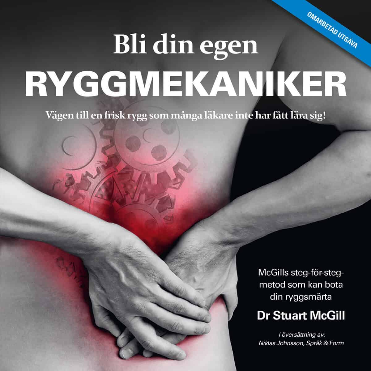 Stuart McGill : Bli din egen ryggmekaniker