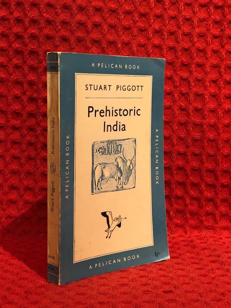Stuart Piggott : Prehistoric India