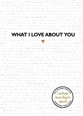 Studio Press : What I Love About You