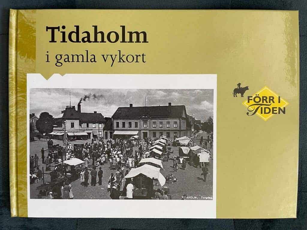 Sture Eklindh : Tidaholm i gamla vykort