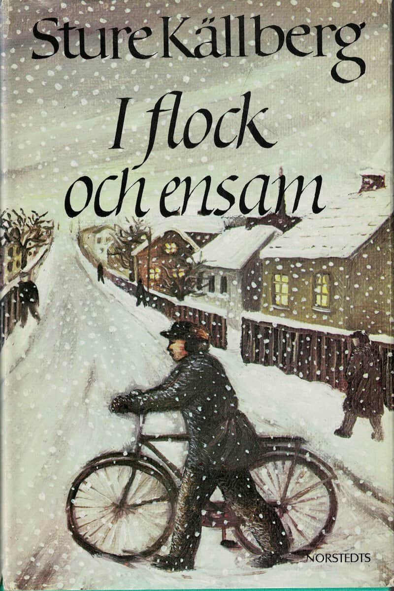 Sture Källberg : I flock och ensam. Vandringen till städerna Del II