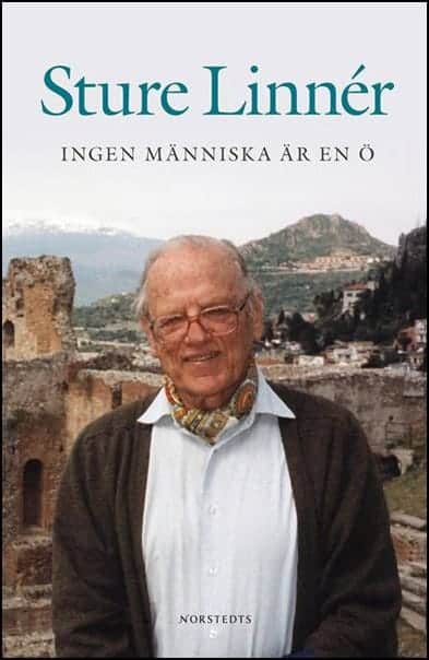 Sture Linnér : Ingen människa är en ö
