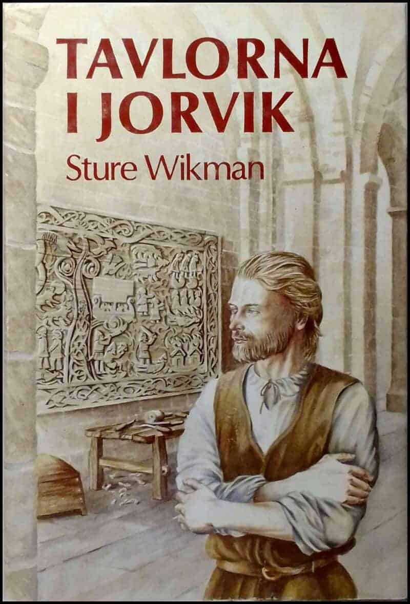 Sture Wikman : Tavlorna i Jorvik