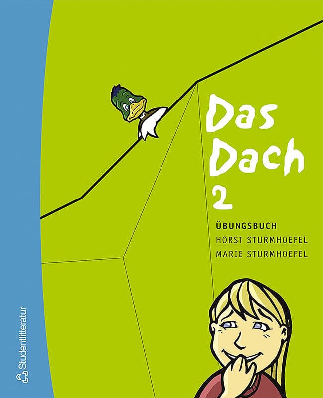 Sturmhoefel, Horst ; Sturmhoefel, Marie : Das Dach. 2. Übungsbuch