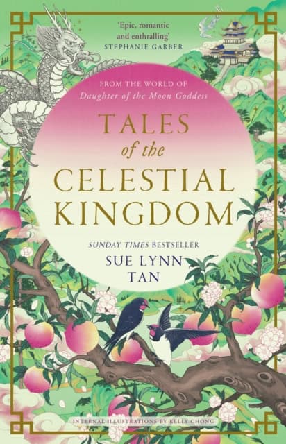Sue Lynn Tan : Tales of the Celestial Kingdom