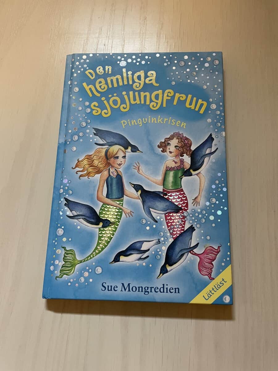 Sue Mongredien : Den hemliga sjöjungfrun 9 - Pingvinkrisen