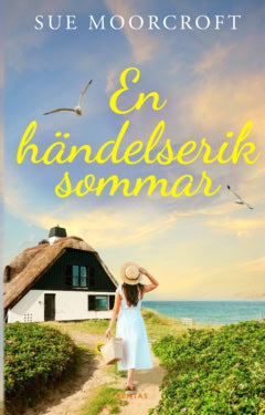 Sue Moorcroft : En händelserik sommar