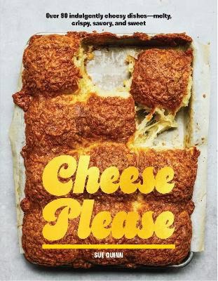 Sue Quinn : Cheese Please