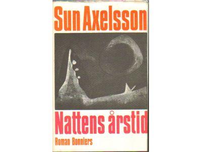 Sun Axelsson : Nattens årstid