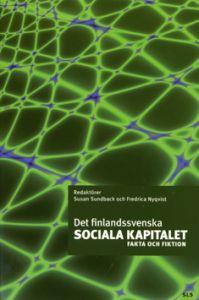 Sundback, Susan ; Nyqvist, Fredrica : Det finlandssvenska sociala kapitalet
