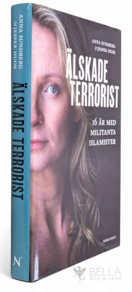 Sundberg, Anna ; Jesper Huor : Älskade terrorist