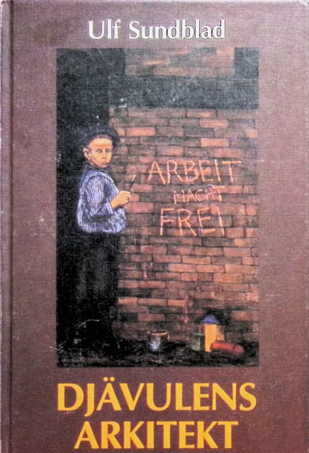 Sundblad Ulf : Djävulens arkitekt