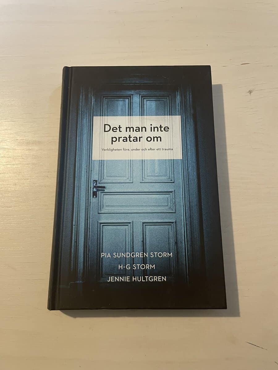 Sundgren Storm, Pia, Storm, H-G, Hultgren, Jennie : Det man inte pratar om