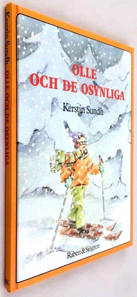 Sundh, Kerstin ; Jacobsson, Louise : Olle och de osynliga