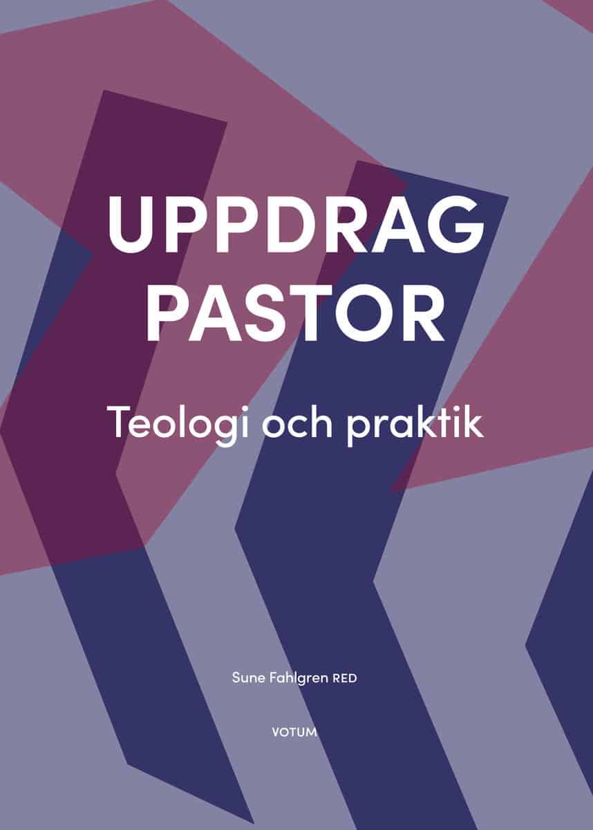 Sune Fahlgren : Uppdrag pastor