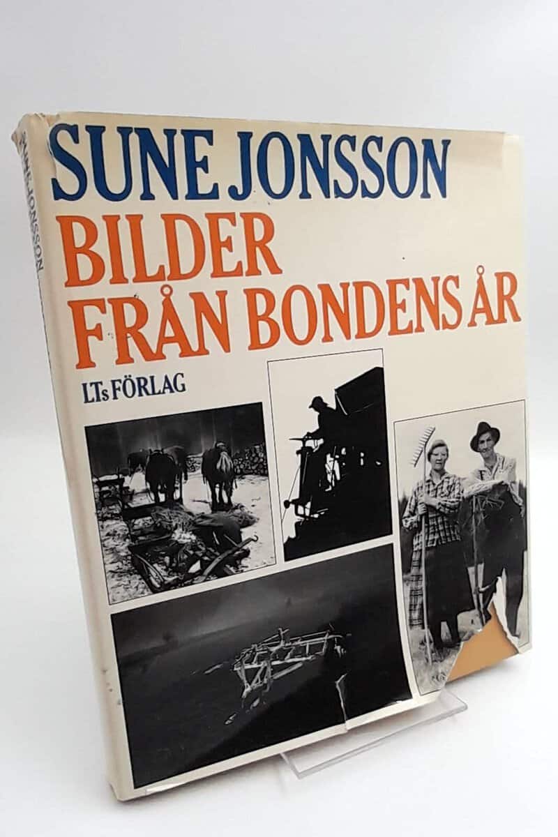 Sune Jonsson : Bilder från bondens år