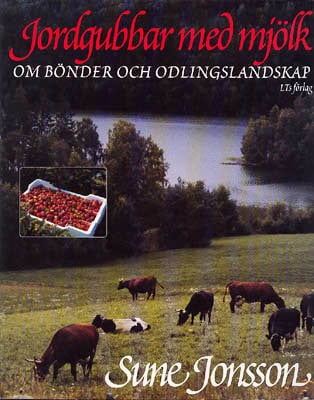 Sune Jonsson : Jordgubbar med mjölk