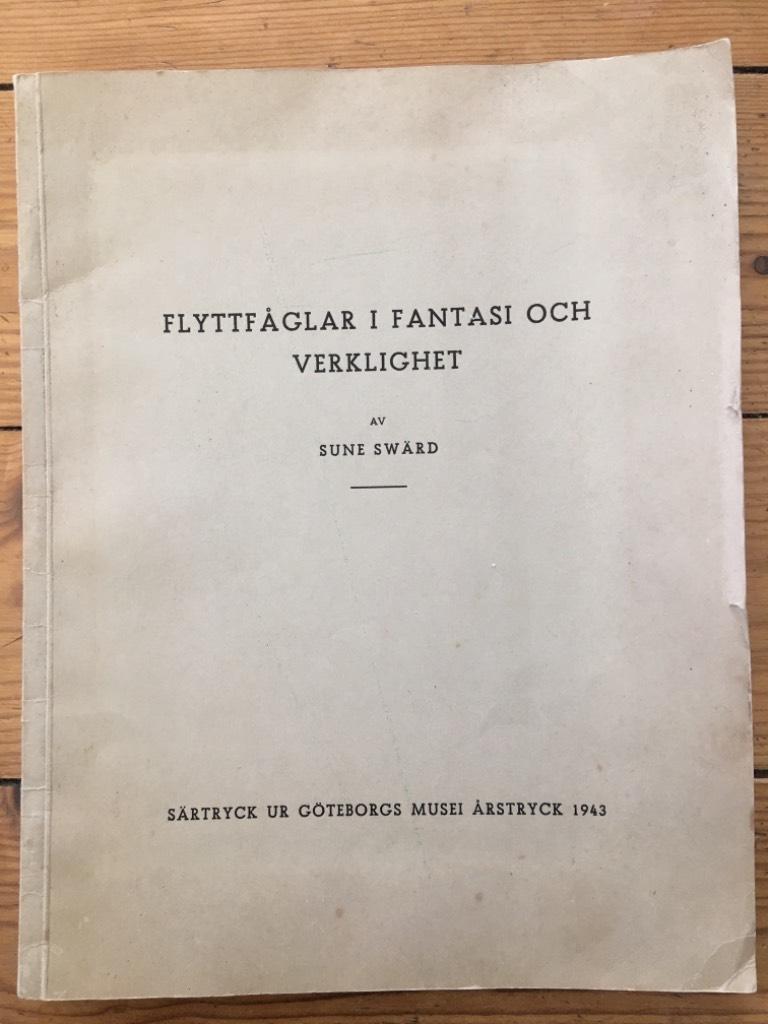 Sune Swärd : Flyttfåglar i fantasi och verklighet