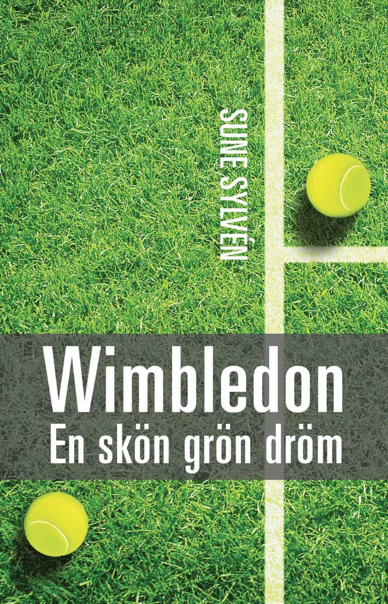 Sune Sylvén : Wimbledon