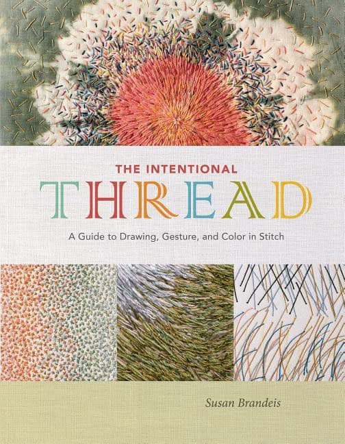 Susan Brandeis : The intentional thread