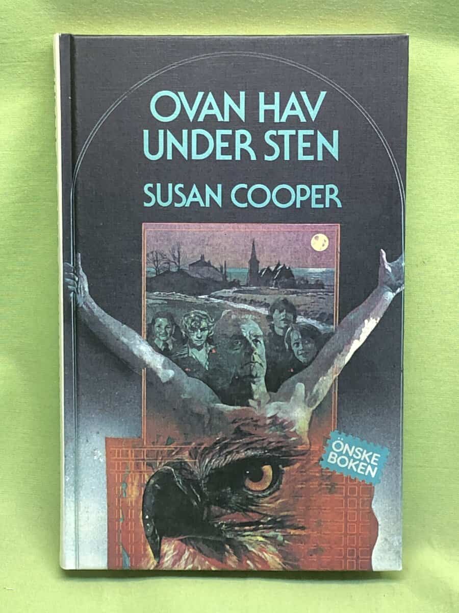 Susan Cooper : Ovan hav under sten - Del 2 - The Dark is Rising
