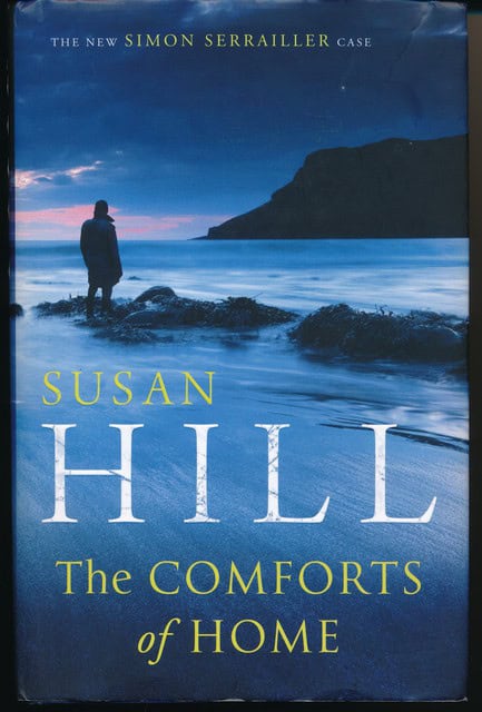 Susan Hill : The comforts of home, The new Simon Serrailler case